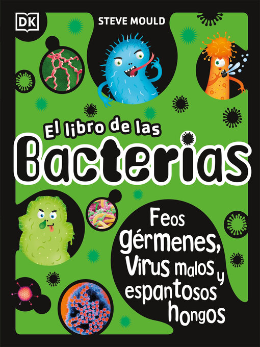 Title details for El libro de las bacterias (The Bacteria Book) by Steve Mould - Available